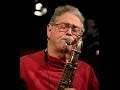 Pete Christlieb and the Lori Mechem Quartet - "Limehouse Blues"