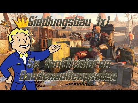 Fallout 4 Guide: Wie Raider-Siedlungen funktionieren