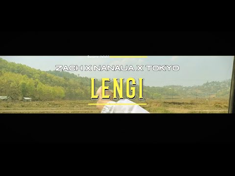 ZACH X NANAUA X TOKYO - LENGI