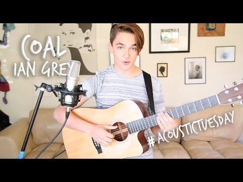 Coal - Ian Grey (Acoustic Cover)