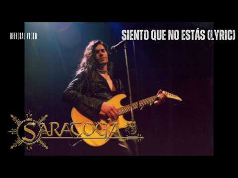 Saratoga - Siento que no estás