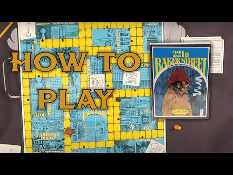 How to Play 221B Baker Street