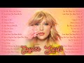 Taylor Swift Fearless Full Album 2022 - Taylor Swift Best Songs Playlist 2022