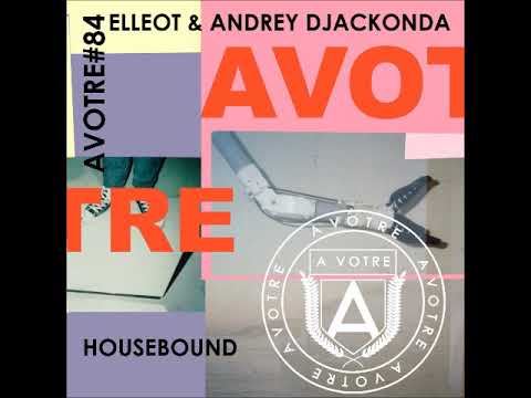 Elleot & Andrey Djackonda - Reno (Original Mix) [AVOTRE]