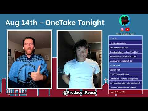OneTake Tonight - August 14th