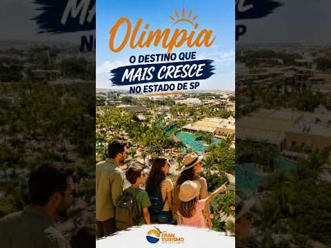 Olimpia - o destino que mais cresce no estado de São Paulo