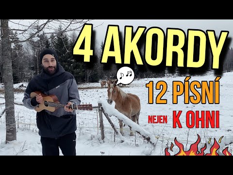 4 AKORDY (C, AMI, F, G) - 12 písní nejen k ohni