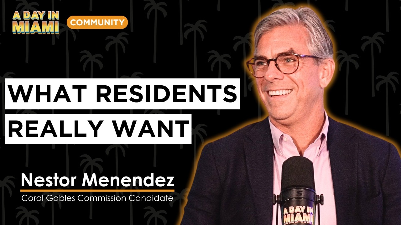 The Man Running to Help Fix Coral Gables' Biggest Issues | Nestor Menendez