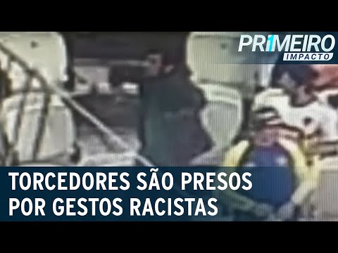 Torcedores do Boca são detidos por gestos de macaco e saudação nazista | Primeiro Impacto (29/06/22)