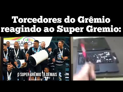 Torcedores do Grêmio reagindo ao Super Gremio - MEMES e ZUEIRAS do Super Grêmio