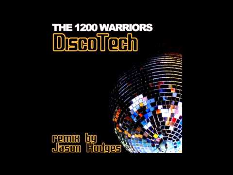 The 1200 Warriors-Discotech-HodgesT Dot Junction Rerub.
