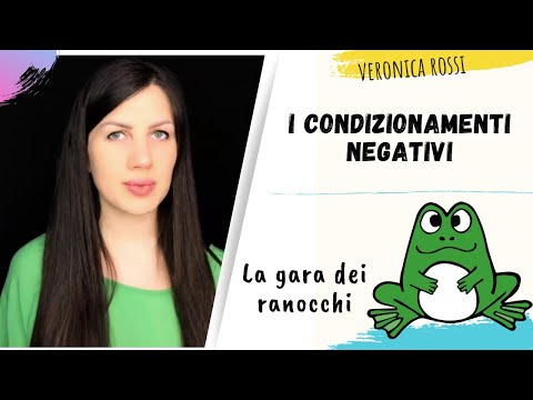 La morale della favola - I condizionamenti negativi che influenzano la vita.
