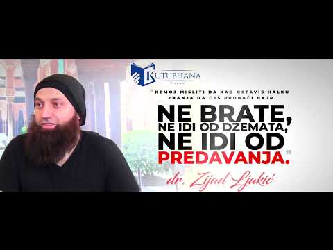 ZNAKOVI NA PUTU STJECANJA ZNANJA    dr  Zijad Ljakić ᴴᴰ┇Kutubhana Visoko