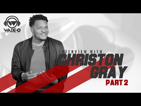 Christon Gray on the Realities of Being a Christian Recording Artist