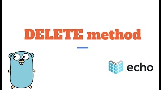 RESTful API in Golang using Echo - DELETE method