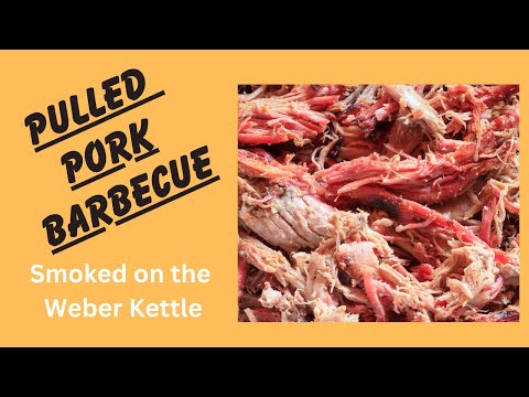 The Basics of Smoking Pulled Pork on the Weber Kettle!