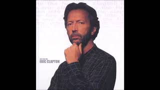 Eric Clapton - Into The Fire (CD1) - Bootleg Album (1993)