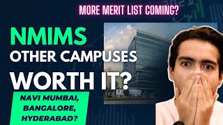 Nmims Other Campus worth it? | 2nd, 3rd Merit List Update | Nmims Mumbai