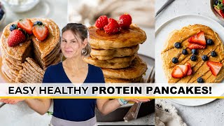 3 WAYS TO MAKE HIGH PROTEIN PANCAKES | Healthy Breakfast That's Delicious