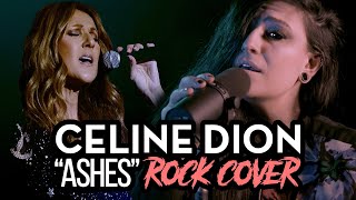 CELINE DION – Ashes (Rock Cover by Lauren Babic)