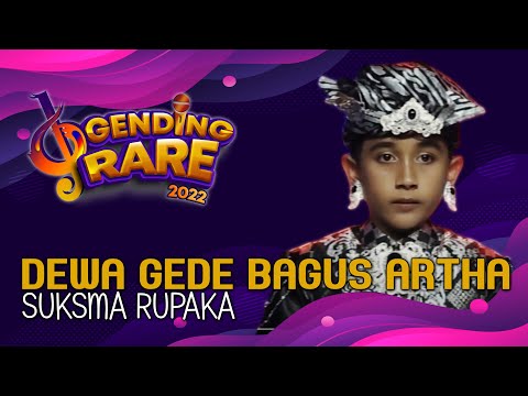 DEWA GEDE BAGUS ARTHA WIRAGUNA - SUKSMA RUPAKA | GENDING RARE BALITV 2022