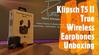 Klipsch T5 II True Wireless Earphones Unboxing
