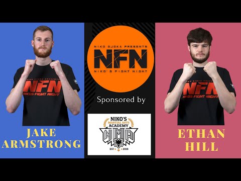 JAKE ARMSTRONG  -V-  ETHAN HILL -  NIKO FIGHT NIGHT