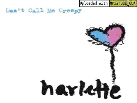 Harlette - Don't Call Me Creepy