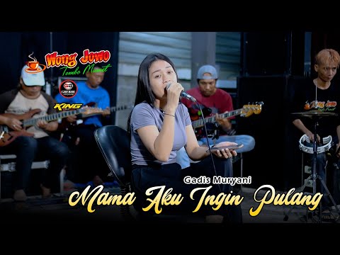 MAMA AKU INGIN PULANG (NIKE ARDILA) GADIS MURYANI - WONGJOWO MADIUN x GB AUDIO PRO