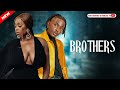 Brothers || Timini Egbuson, Ifeanyi Kalu, Bolaji Ogonmola, Jessica Agu David | Trending Movie