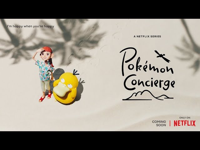 Netflix Pokemon Set Stop-Motion Animated Series 'Pokemon Concierge