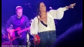Sara Evans Live &quot;If I Can&#39;t Have You&quot;  May 2022  #saraevansmusic