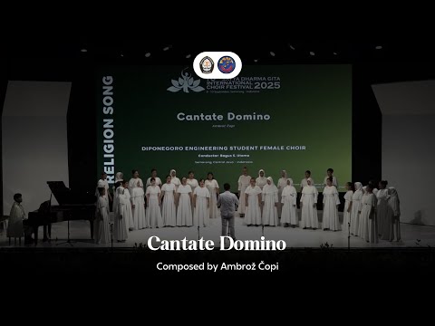 PSMT UNDIP - Cantate Domino (Composed by Ambrož Čopi) | Aksa Swara Indonesia 2025