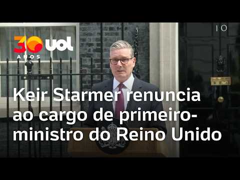 Keir Starmer renuncia e deixa cargo de primeiro-ministro do Reino Unido