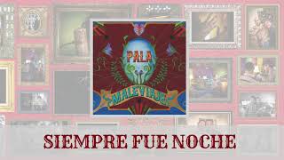 Siempre Fue Noche Music Video