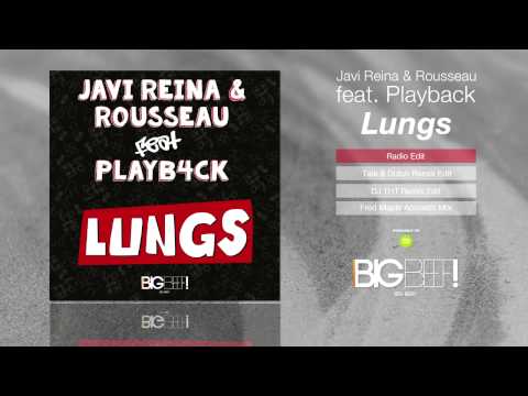 Javi Reina & Rousseau feat. Playb4ck - Lungs (Radio Edit)