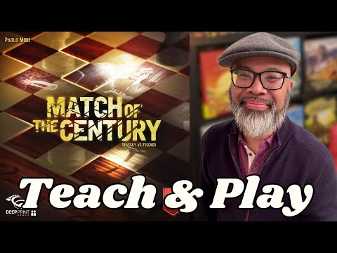 Match of the Century Teach & Play