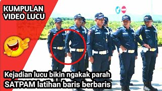 Download lagu Kumpulan Video Lucu, SATPAM Latihan Baris Berbaris mp3