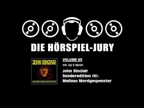 Hörspiel-Jury Vol. 95 - John Sinclair SE (6): Melinas Mordgespenster