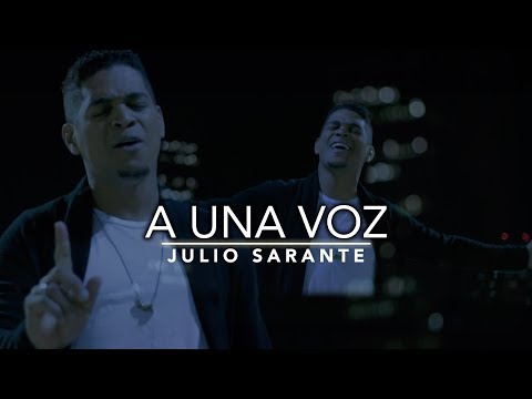 A una Voz - Julio Sarante.