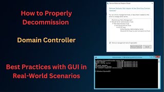How to Properly Decommission a Domain Controller | Best Practices with GUI in Real-World Scenarios
