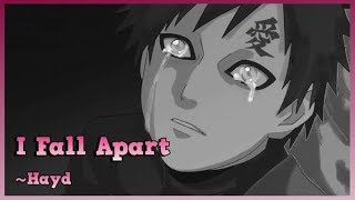 Hayd - I Fall Apart「NightCore」