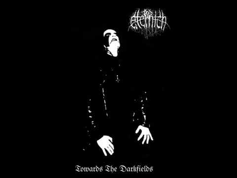 Eternich - Towards Darksfield [Full Length 2016]