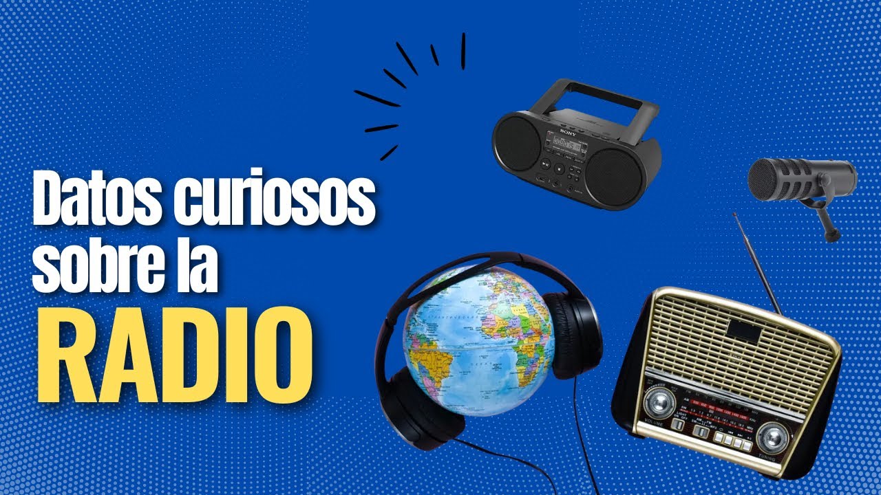 Datos curiosos sobre la radio
