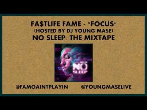 Fa$tlife Fame - Focus