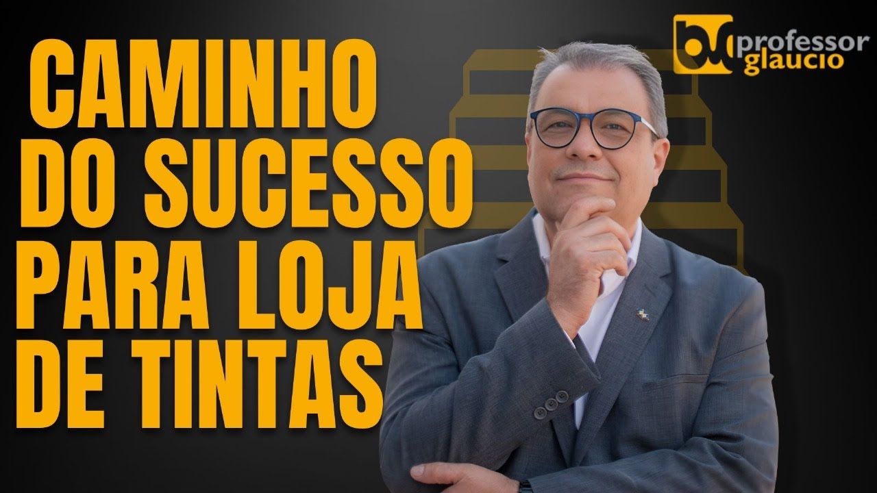 Caminho do Sucesso para Loja de Tintas