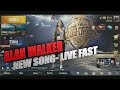 Pubg Mobile New Theme Song Alan Walker- Live Fast Season 8