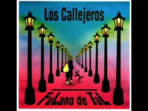 LOS CALLEJEROS - FULANO DE TAL