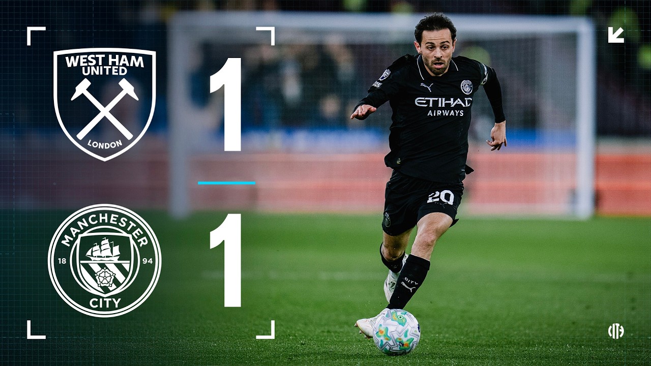 West Ham United vs Manchester City Highlights