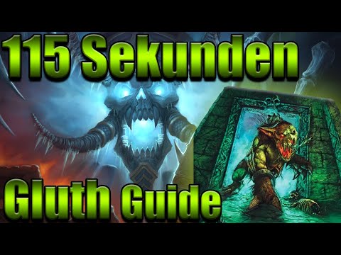 Gluth in 115 Sekunden - Naxxramas WOTLK Boss Guide Deutsch